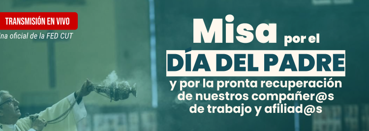 MISA POR EL DÍA DEL PADRE