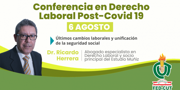CONFERENCIA EN DERECHO LABORAL POST – COVID-19