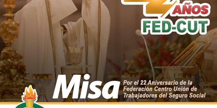 MISA POR EL 22 ANIVERSARIO DE LA FED-CUT