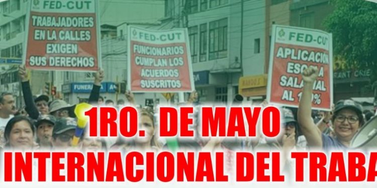 1 de Mayo: Día Internacional de los Trabajadores