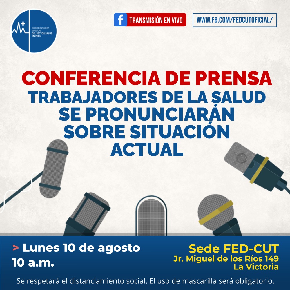 Conferencia de Prensa de la Coordinadora Sindical del Sector Salud del Perú
