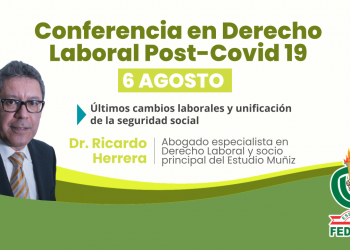 CONFERENCIA EN DERECHO LABORAL POST – COVID-19