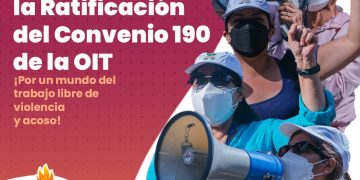 SE APRUEBA LA RATIFICACIÓN DEL CONVENIO 190 DE LA OIT