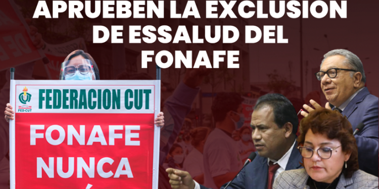 APRUEBAN LA EXCLUSIÓN DE ESSALUD DEL FONAFE